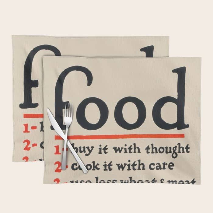 Food, Don'T Waste It - Wwi Poster, 1917 Placemat