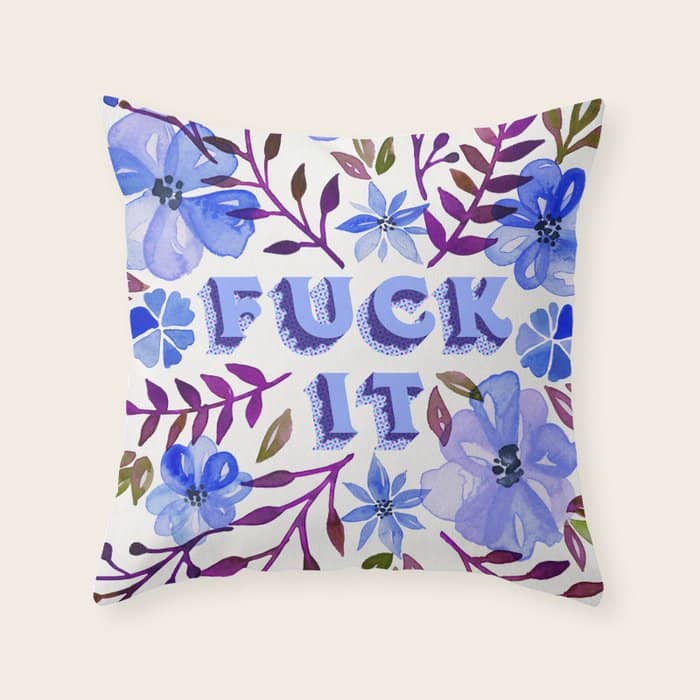 F*Ck It - Blueberry Palette Throw Pillow