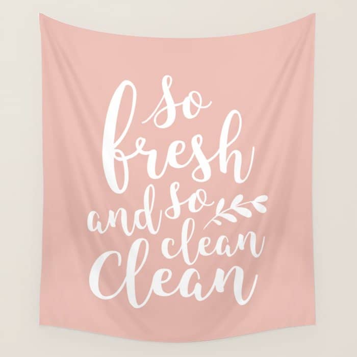So Fresh So Clean Clean (Pink) Wall Tapestry