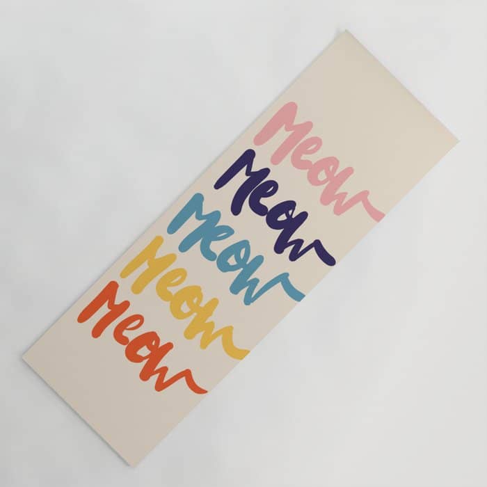 Meow Meow Says The Cat - Typography Yoga Mat