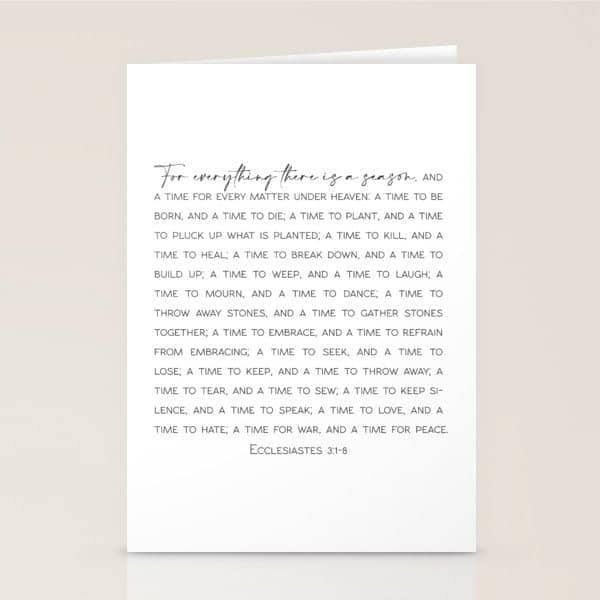 For Everything There Is A Season, Ecclesiastes 3:1-8 Stationery Card