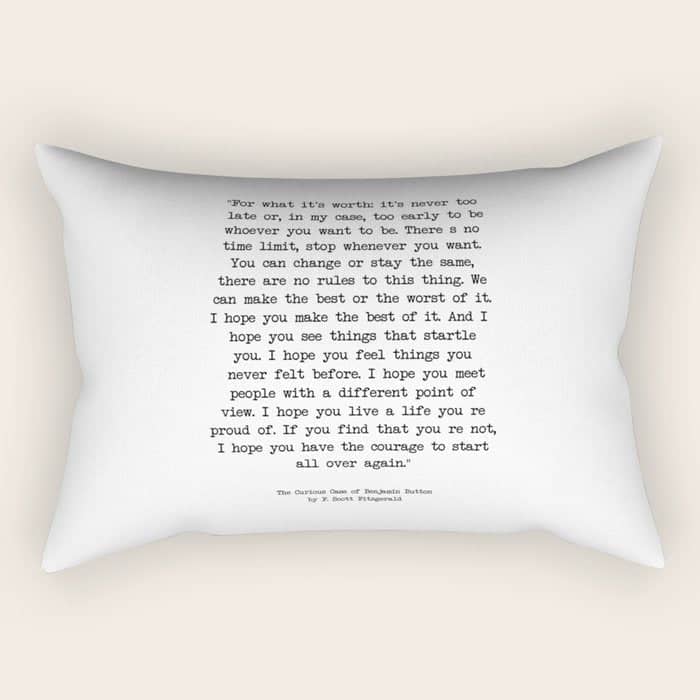 It'S Never Too Late Benjamin Button Rectangular Pillow