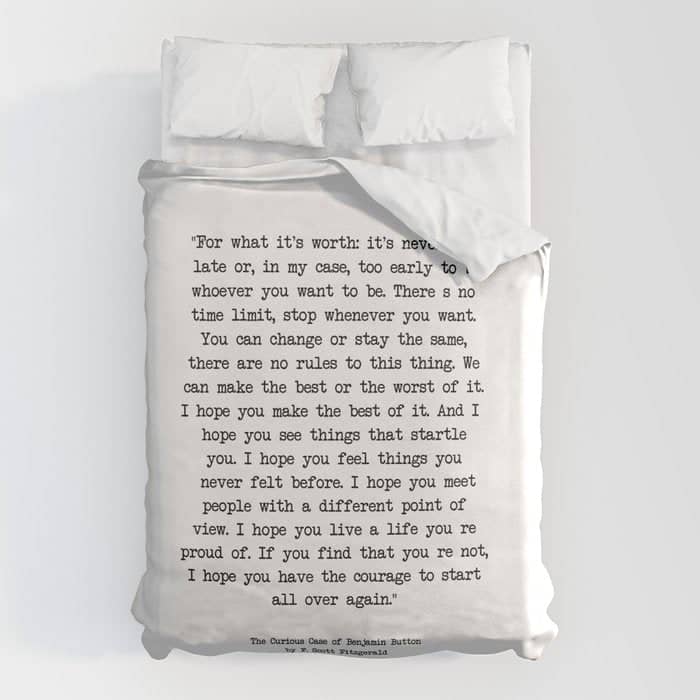 It'S Never Too Late Benjamin Button Duvet Cover