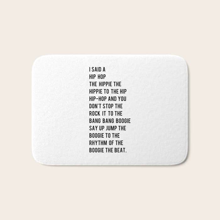 I Said A Hip Hop Hippie To The Hippie Bath Mat