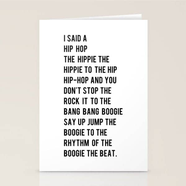 I Said A Hip Hop Hippie To The Hippie Stationery Card
