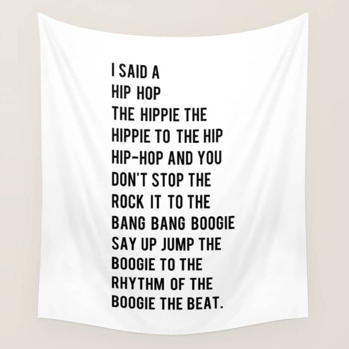I Said A Hip Hop Hippie To The Hippie Wall Tapestry