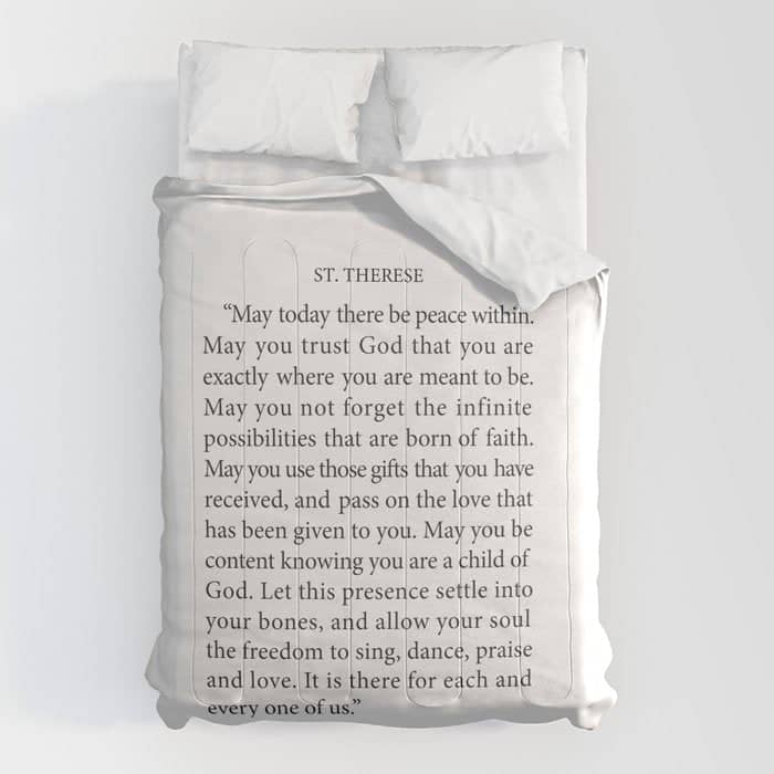 St. Therese Quote, May Today There Be Peace, Comforter