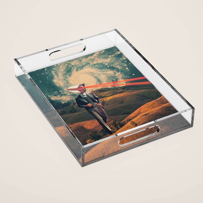 We Are Watching You For Your Own Safety Acrylic Tray