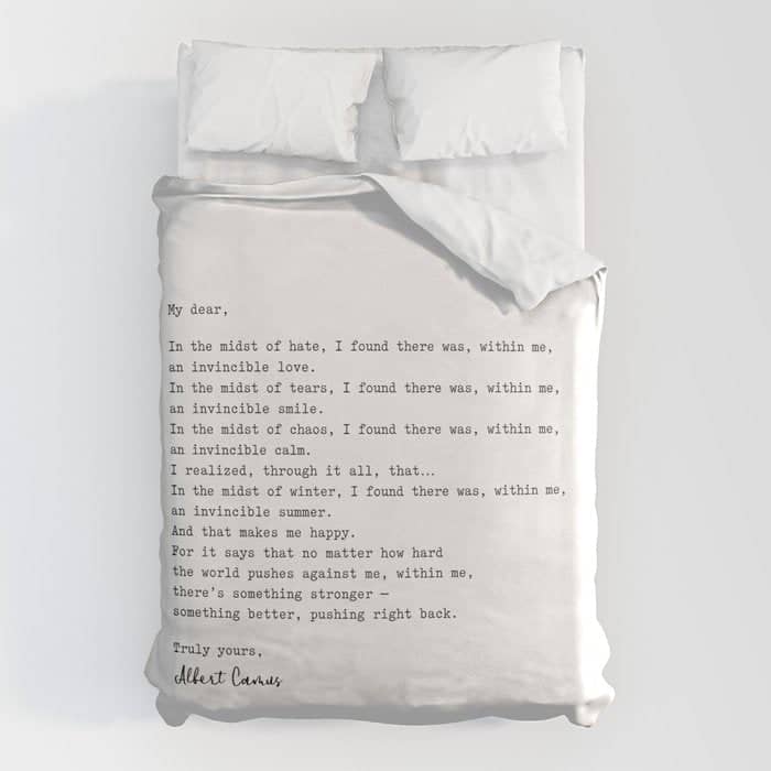 Albert Camus Quote - My Dear In The Midst Of Hate I Found Duvet Cover