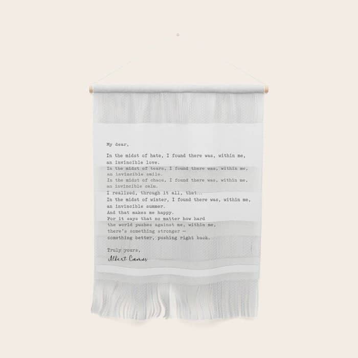 Albert Camus Quote - My Dear In The Midst Of Hate I Found Wall Hanging