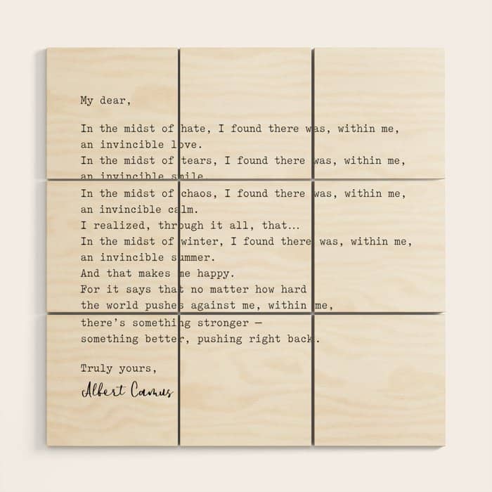 Albert Camus Quote - My Dear In The Midst Of Hate I Found Wood Wall Art