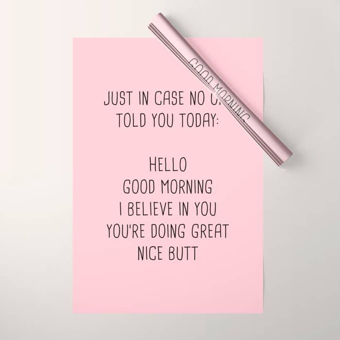 Just In Case No One Told You Today: Hello Wrapping Paper
