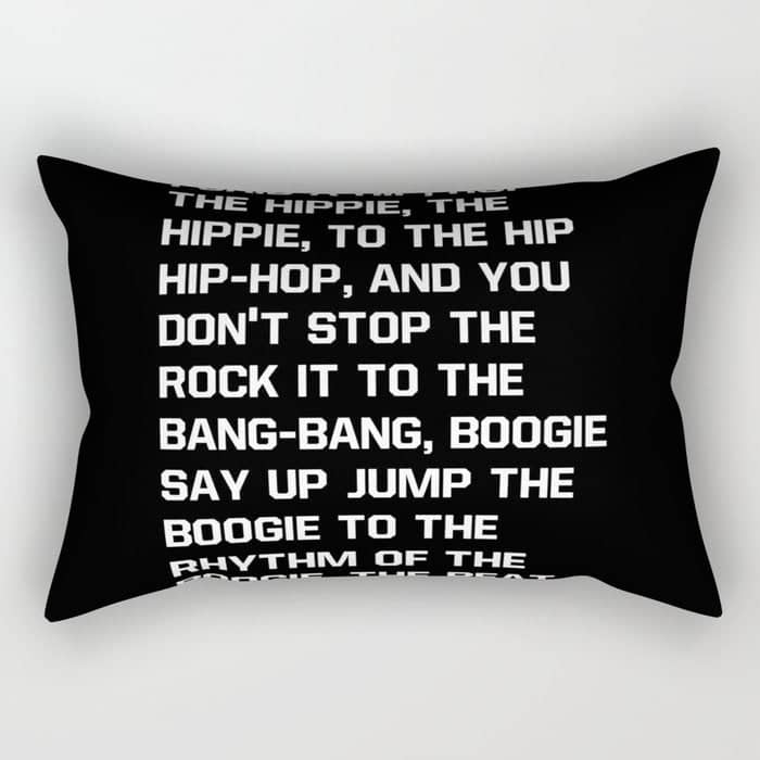 Rapper'S Delight, I Said A Hip Hop Rectangular Pillow