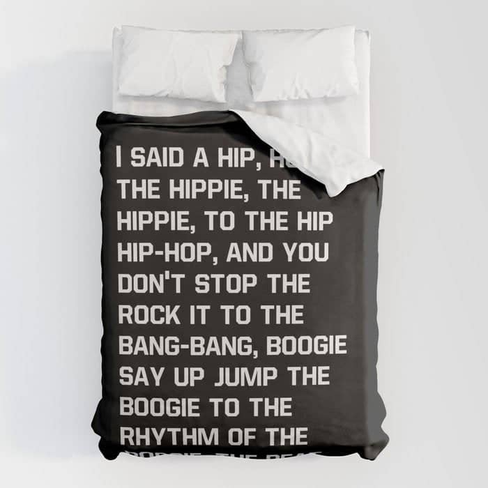 Rapper'S Delight, I Said A Hip Hop Duvet Cover