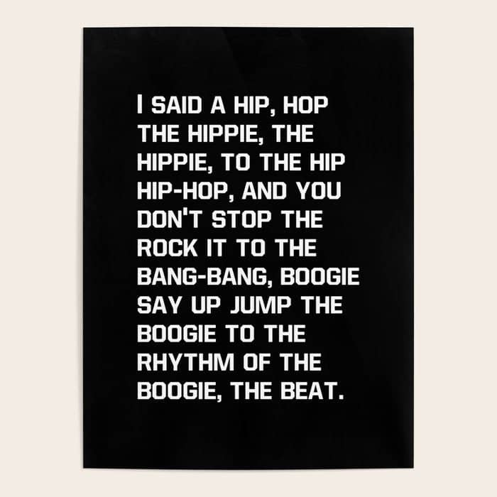 Rapper'S Delight, I Said A Hip Hop Poster