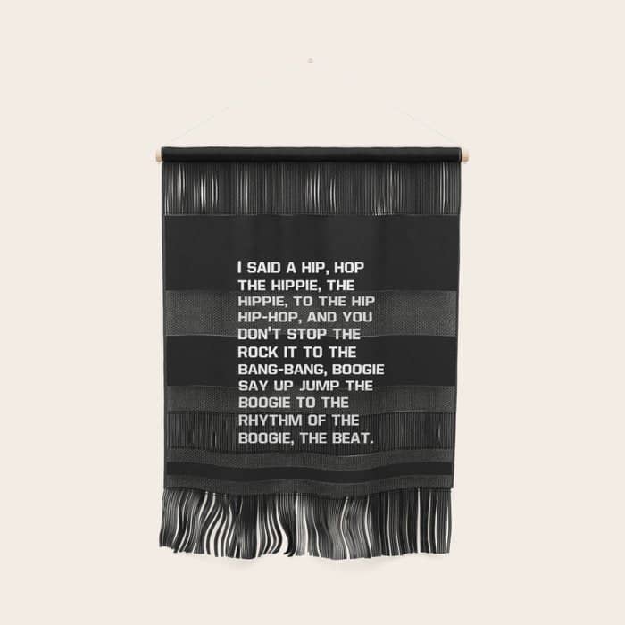 Rapper'S Delight, I Said A Hip Hop Wall Hanging