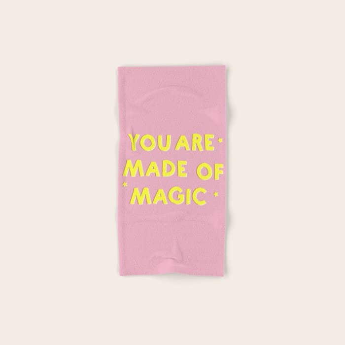 You Are Made Of Magic - Typography Bath Towel
