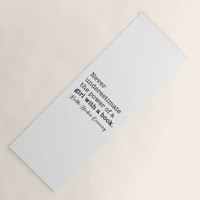 Never Underestimate The Power Of A Girl With A Book. Yoga Mat