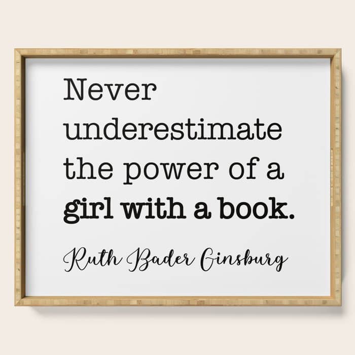 Never Underestimate The Power Of A Girl With A Book. Serving Tray