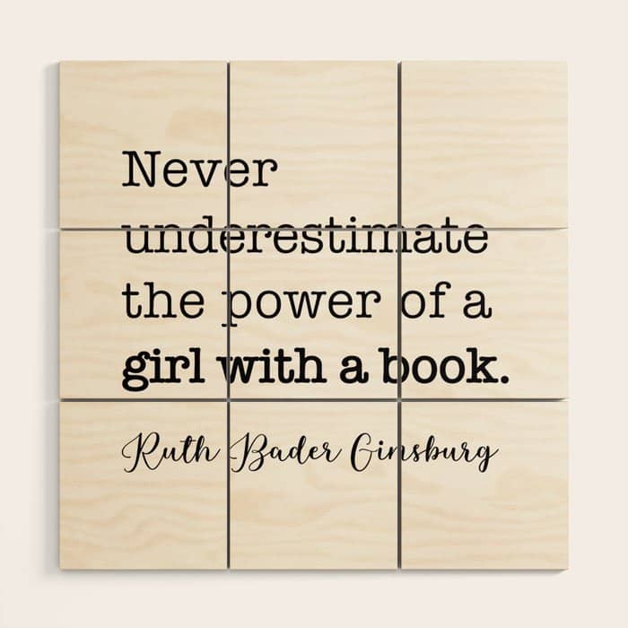 Never Underestimate The Power Of A Girl With A Book. Wood Wall Art