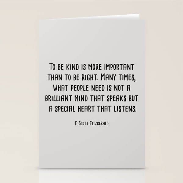 To Be Kind Is More Important... F. Scott Fitzgerald Quote Stationery Card