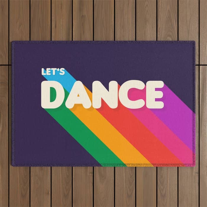 Rainbow Dance Typography- Let'S Dance Outdoor Rug