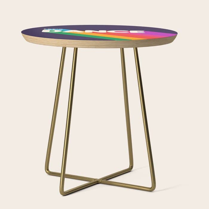 Rainbow Dance Typography- Let'S Dance Side Table