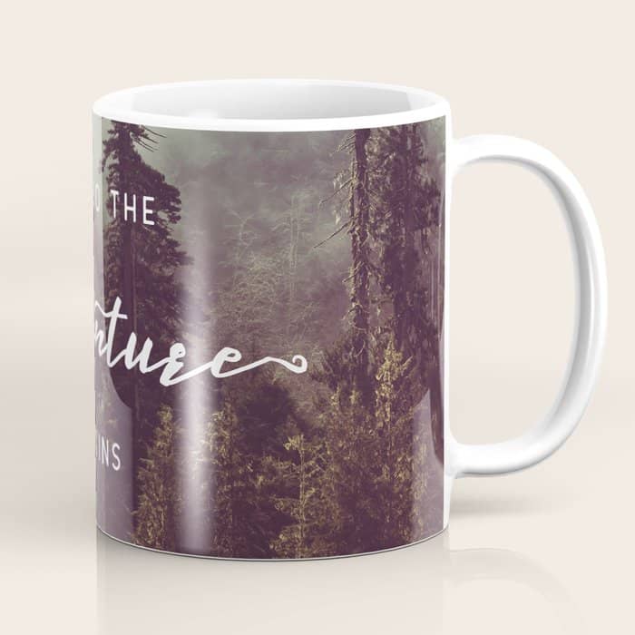 And So The Adventure Begins - Pacific Northwest Coffee Mug