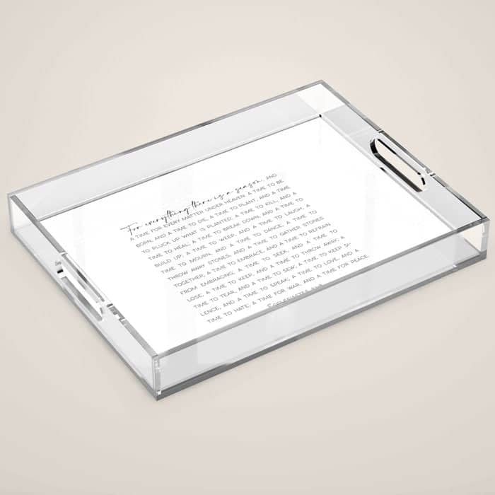 For Everything There Is A Season, Ecclesiastes 3:1-8 Acrylic Tray
