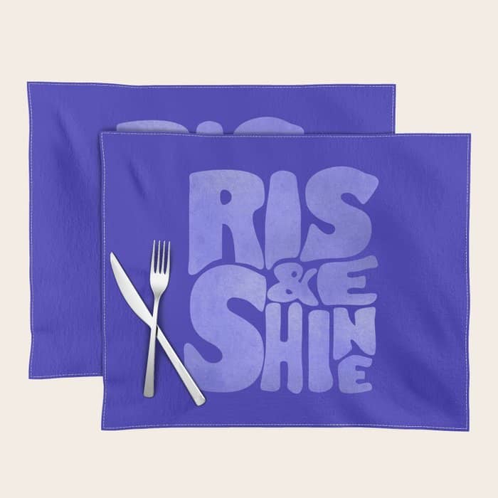 Rise And Shine - Blue Typography Placemat