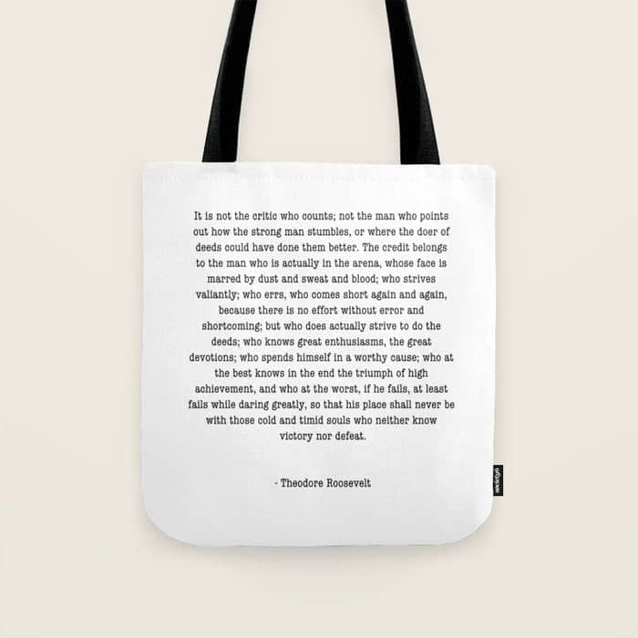 Man In The Arena Theodore Roosevelt Tote Bag