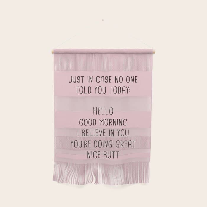 Just In Case No One Told You Today: Hello Wall Hanging