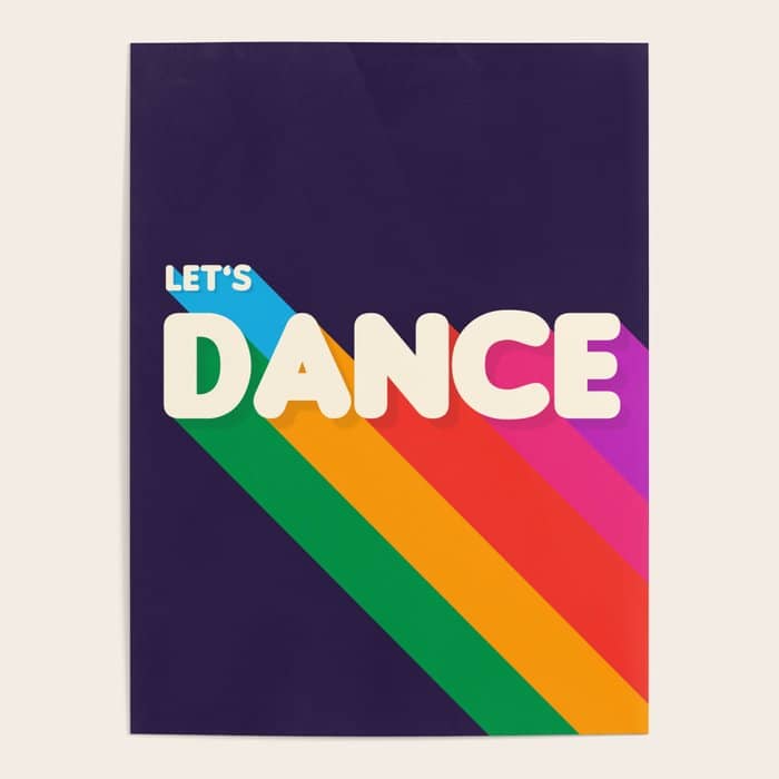 Rainbow Dance Typography- Let'S Dance Poster