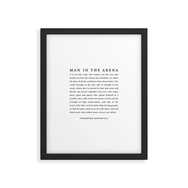 The Man In The Arena, Theodore Roosevelt Framed Art Print