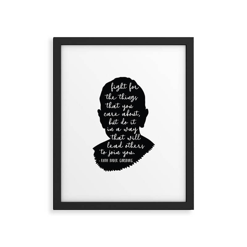 Ruth Bader Ginsburg Quote Framed Art Print