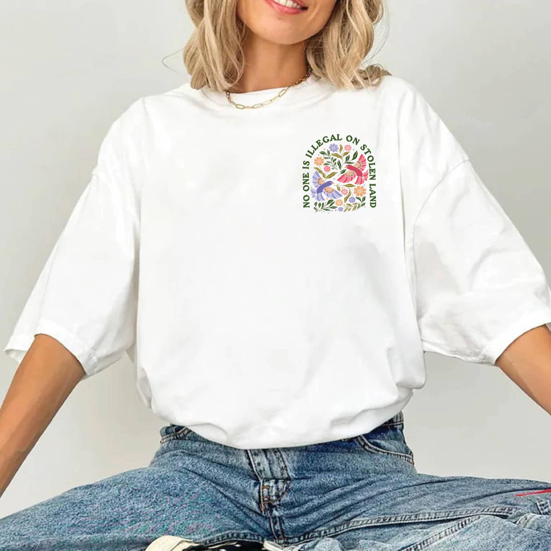No One Is Illegal On Stolen Land Floral Bird Folk Art T-Shirt