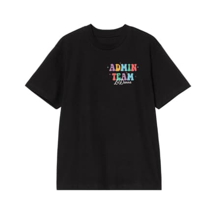 Admin Team Personalized Shirt With Positive Affirmations Back Print