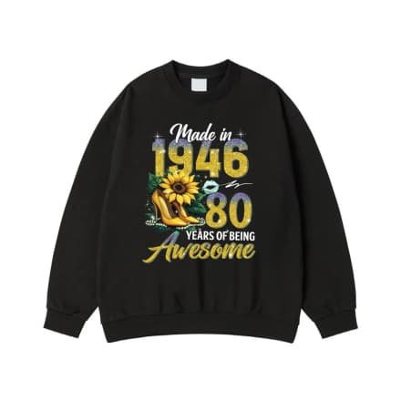 80th Birthday Made In 1946 80 Years Of Being Awesome Sunflower High Heels T-Shirt