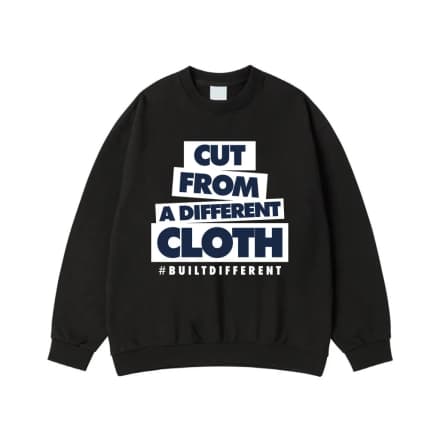 Cut From A Different Cloth #Builtdifferent Motivational Quote T-Shirt