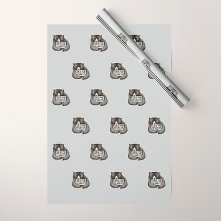 Feed Me And Tell Me I'M Pretty Bear Wrapping Paper