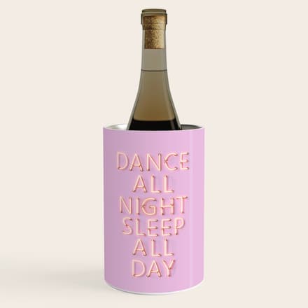 Dance All Night - Pink Neon Typography Wine Chiller