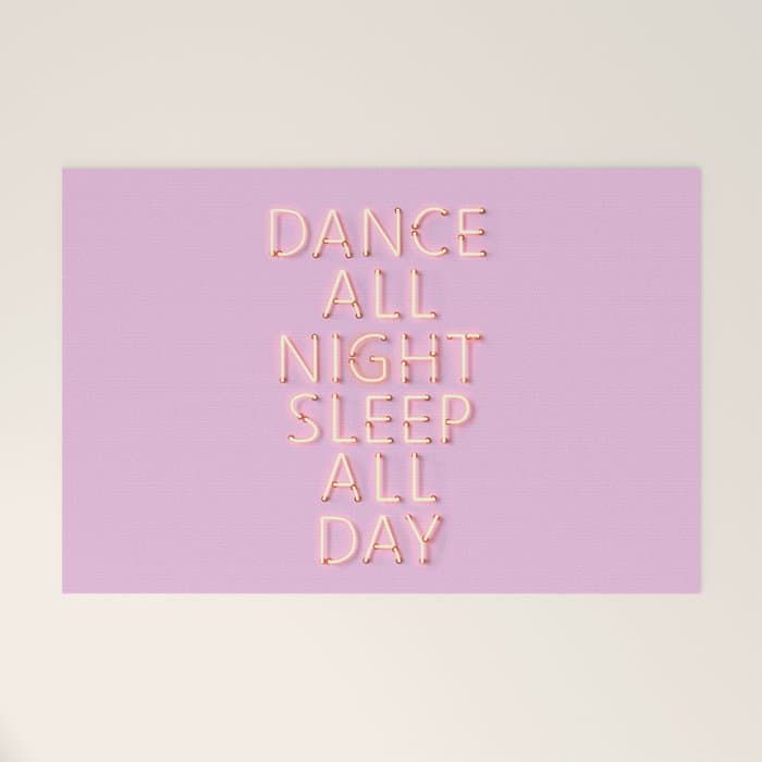 DANCE ALL NIGHT - pink neon typography Welcome Mat