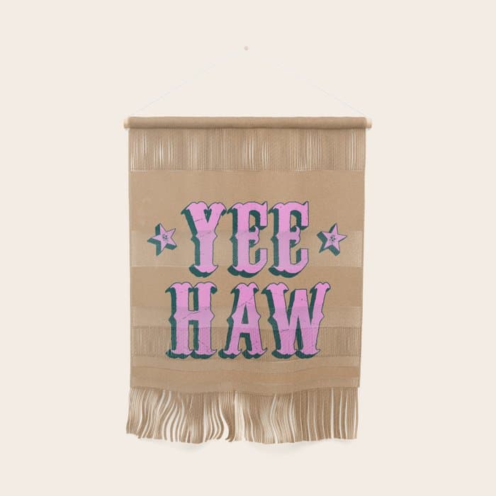 Yee Haw: Full Rodeo Edition Wall Hanging