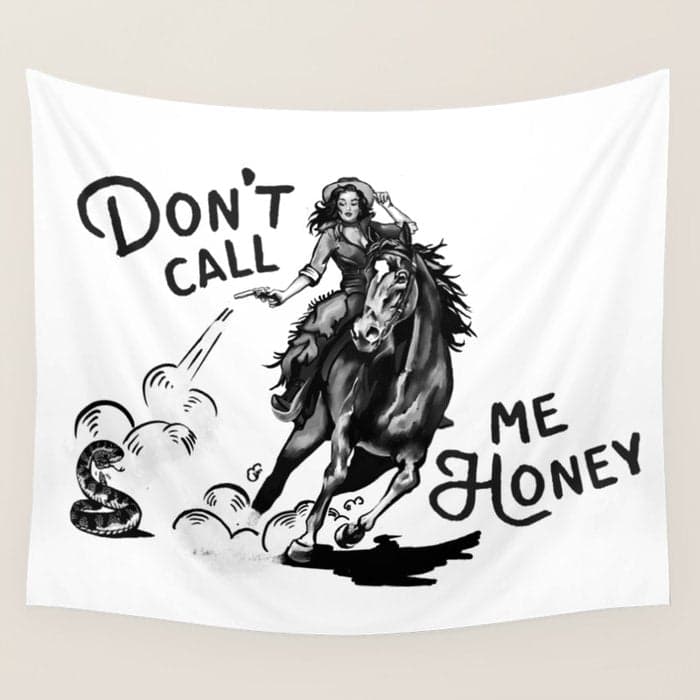 Don't Call Me Honey: Black & White Version Wall Tapestry