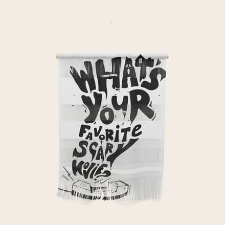 What'S Your Favorite Scary Movie? Wall Hanging
