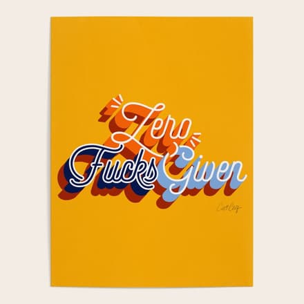 Zero F*Cks Given - Yellow & Blue Palette Poster