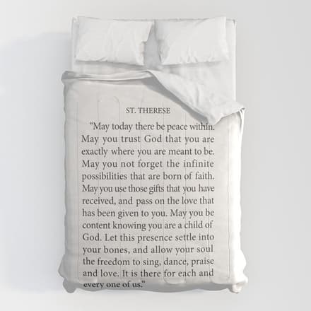 St. Therese Quote, May Today There Be Peace, Comforter