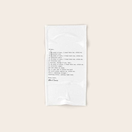 Albert Camus Quote - My Dear In The Midst Of Hate I Found Bath Towel