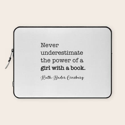 Never Underestimate The Power Of A Girl With A Book. Laptop Sleeve