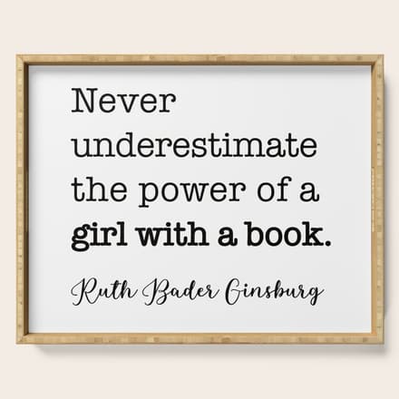Never Underestimate The Power Of A Girl With A Book. Serving Tray